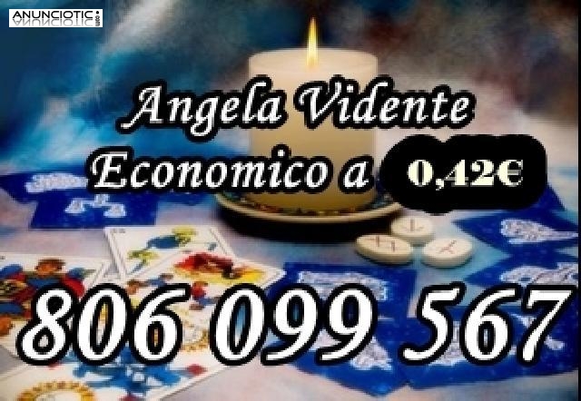 806 099 567. Tarot muy barato a 0,42. Angela Muñoz Videntes.
