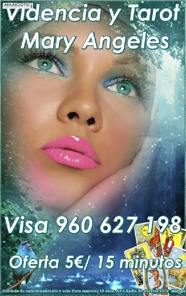Vidente y Tarotista Mary Angeles Visa 960 627 198 desde 5/ 15 minutos