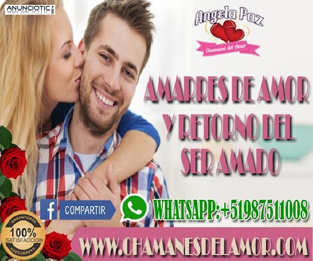AMARRES DE AMOR Y RETORNO DE PAREJAS ANGELA PAZ +51987511008 españa