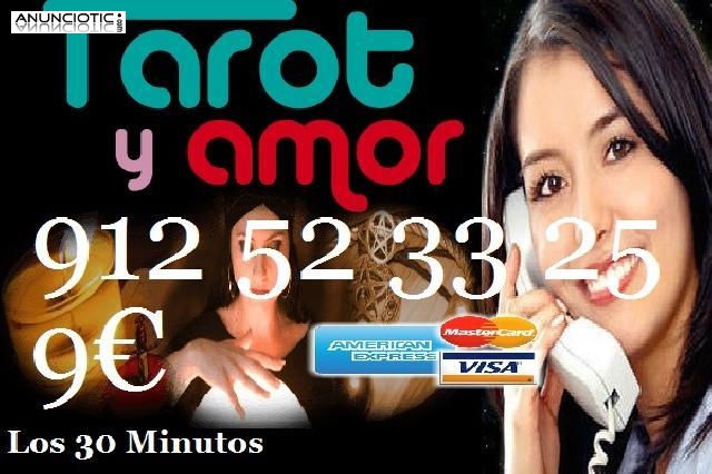  Tarot Visa/Tarot  La 24 Horas 912 52 33 25