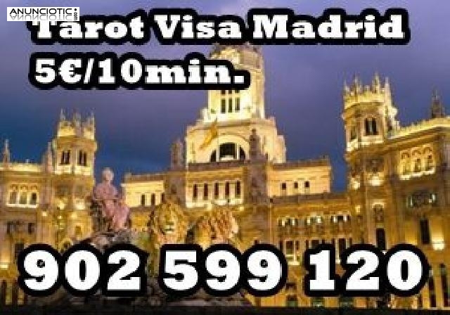 Tarot Visa barata: 902 599 120 . Desde 5/10min. Tarot Madrid.