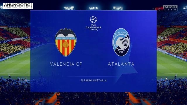 Liga de Campeones: 1/8 VALENCIA - ATALANTA BERGAME
