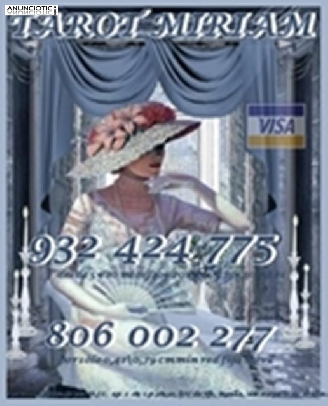 oferta tarot Visa Miriam 932 424 775  desde 5 15 mtos, las 24 horas a tu d