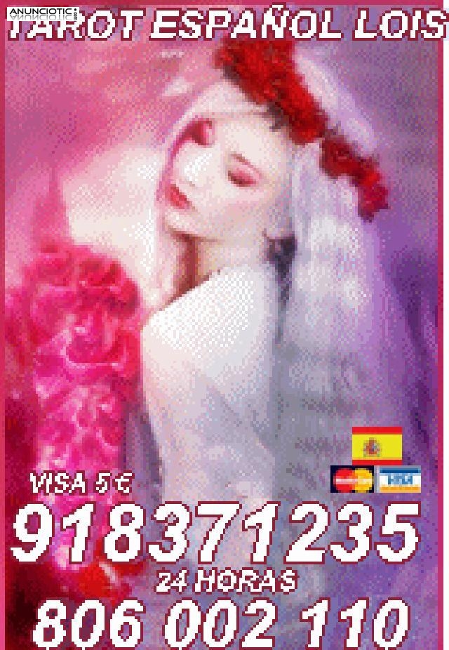 tarot y videncia de  Lois Visa 918 371 235 desde 5� 15mtos, las 24 horas 