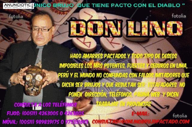 AMARRES-BRUJER&Iacute;A PERUANA-DON LINO &Uacute;NICO EN CUSCO