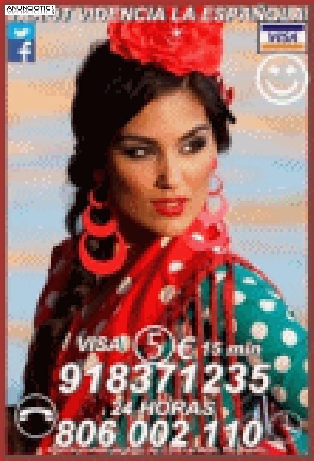  Tarot Visa LA ESPA&Ntilde;OLA 918 371 235 desde 5� 15 mtos, las 24 horas a su dis