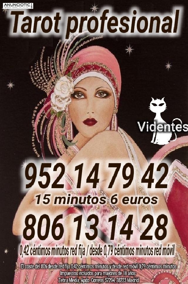 Tarotistas profesional 15 minutos 6 euros 