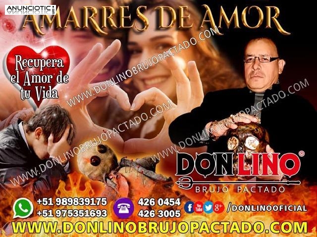 Amarres de Amor de Parejas | Don Lino - Brujo Pactado‎