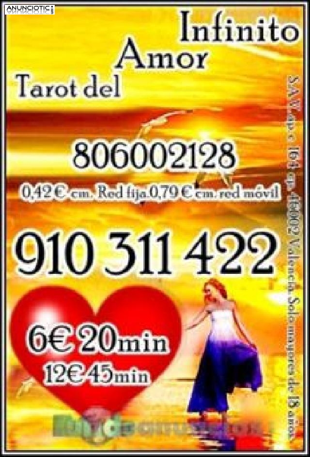 videncia y tarot del amor infinito  910311422 visa 4� 15min/ 6� 20min