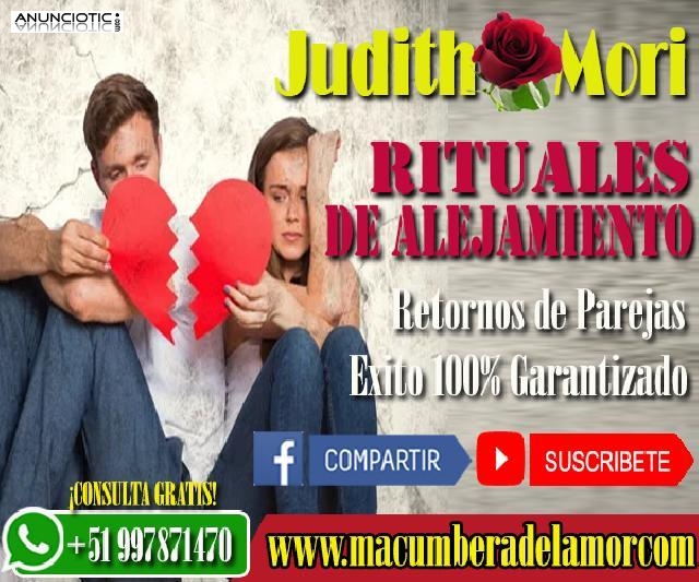 RITUALES DE ALEJAMIENTO JUDITH MORI +51997871470 espa&ntilde;a