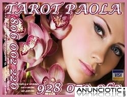 Tarot economico Paola Visa 928 079 062  desde 5� 10 mtos, las 24 horas a tu disposici&oacute;n
