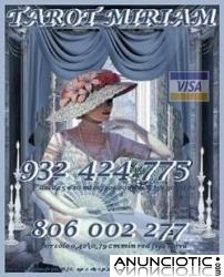 oferta tarot Visa Miriam 932 424 775  desde 5� 10 mtos, las 24 horas a tu disposici&oacute;n