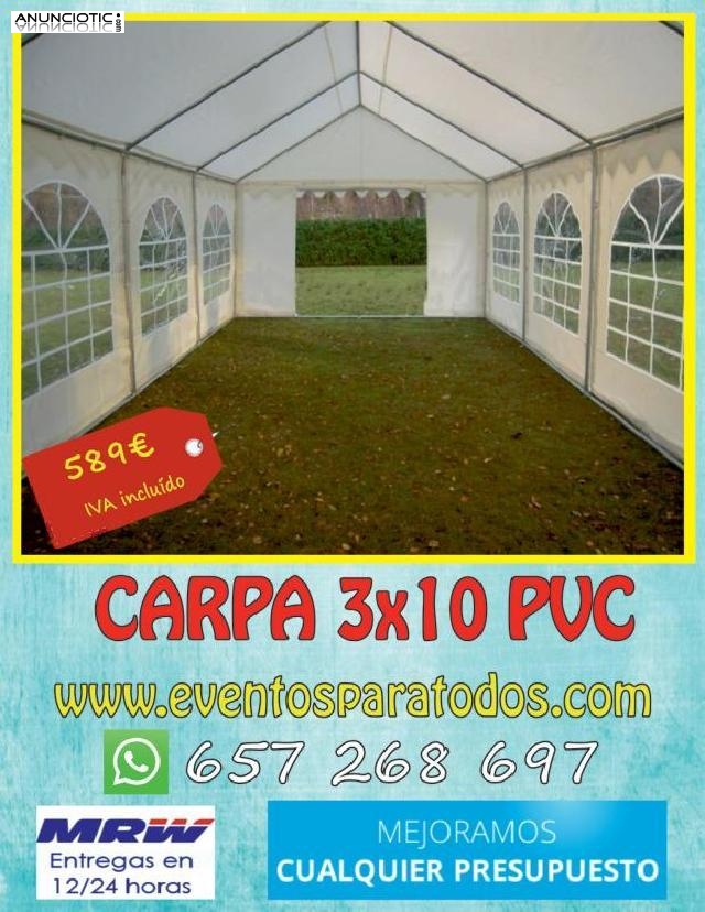 Carpa 3x10 pvc a 589 euros 