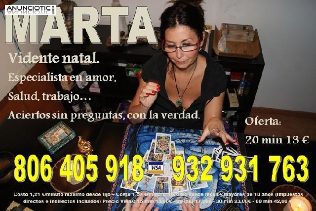 Marta vidente medium. acierto seguro, 13� 20 min. tarot 806405918  