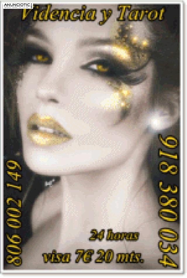 LAS MEJORES TAROTISTAS Y VIDENTES VISA  7� 20 mts. 10� 35 mts. 15� 4