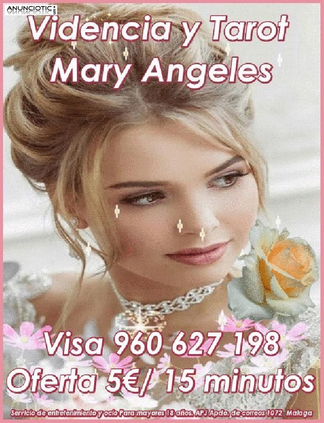 Mary Angel Vidente y Tarotista  Visa 960 627 198 desde 5�/ 15 min