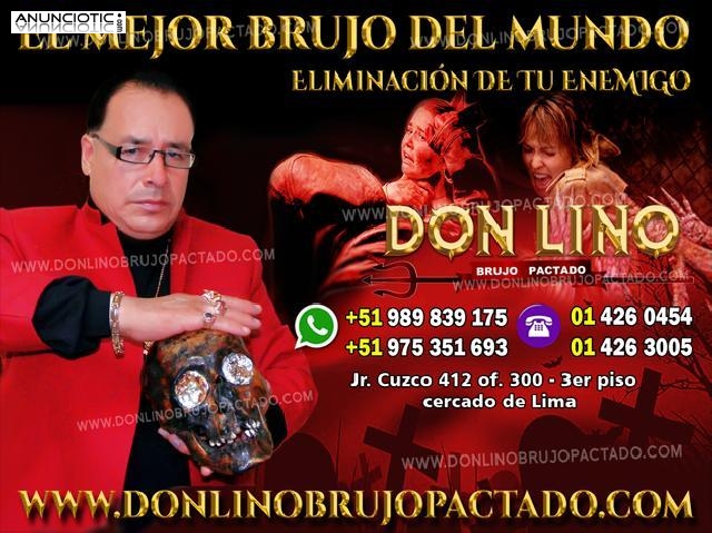 Amarres Pactados los + fuertes del Per&uacute; y el mundo - Don Lino
