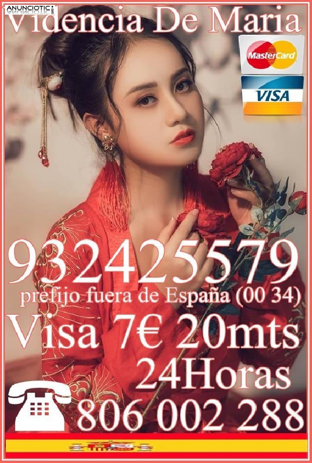  Videncia econ&oacute;mica MARIA 93245579 desde 4� 15mtos,7� 20mtos y 9� 30 mtos