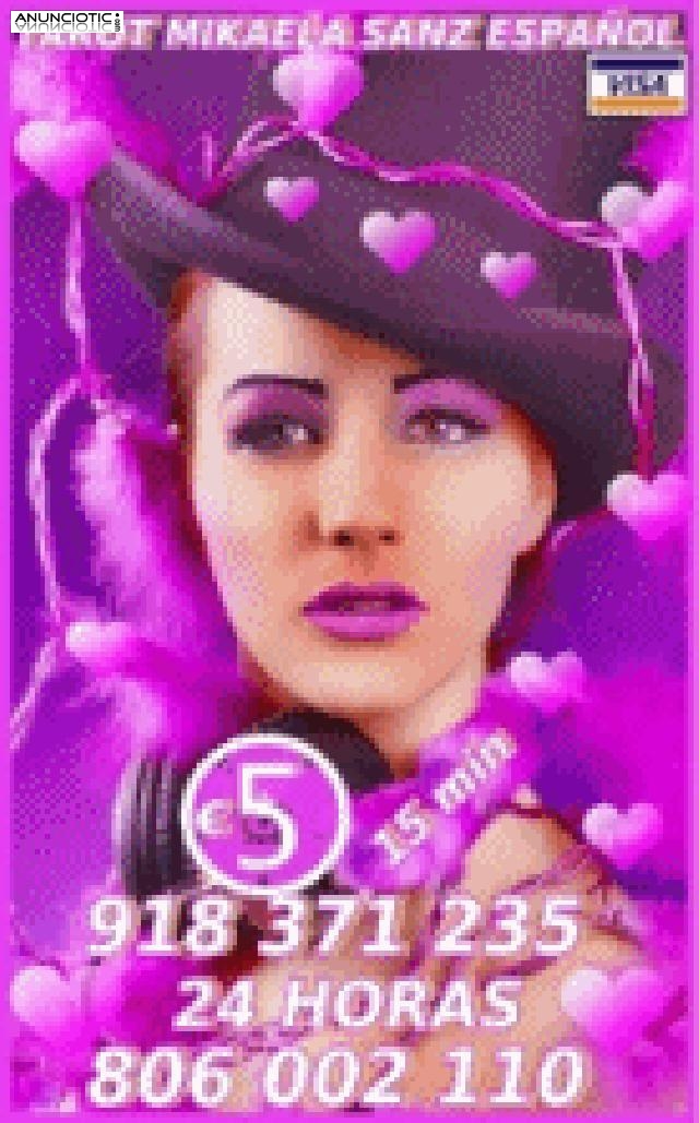 Tarot Mikaela Sanz 918 371 235 desde 5� 15 mts, 8� 20mts y 10� 30 mtos.de e