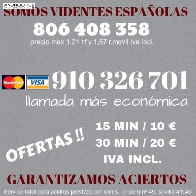 EXPERTAS VIDENTES ESPA&Ntilde;OLAS  * CONSULTAS ECON&Oacute;MICAS * 
