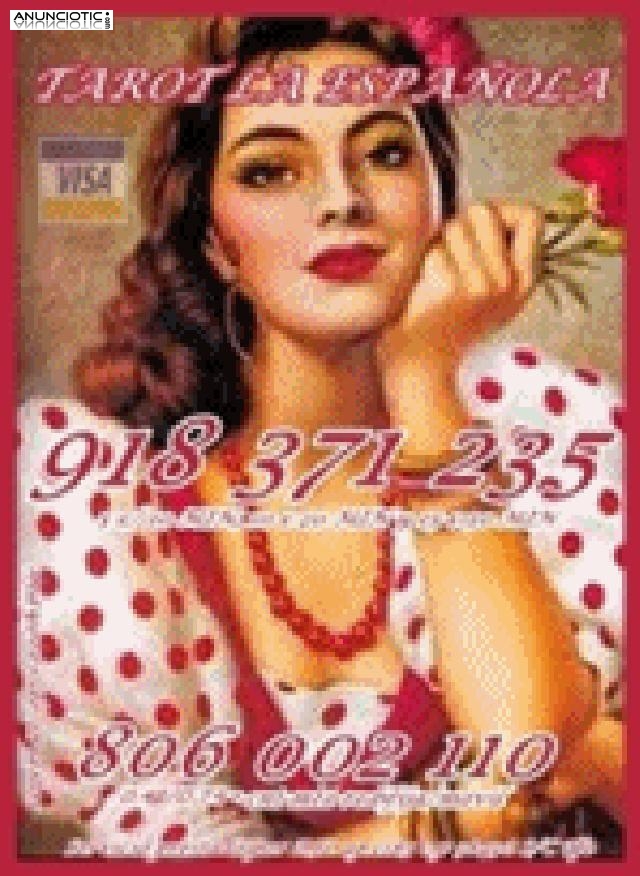 Tarot Visa LA ESPA&Ntilde;OLA 918 371 235 desde 5� 15 mtos, las 24 horas a su disp