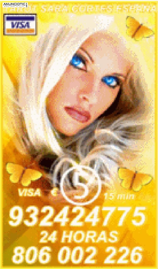 Tarot Visa  Sara Cortes 932 424 775  desde 5� 15 min, 8� 20mts 10
