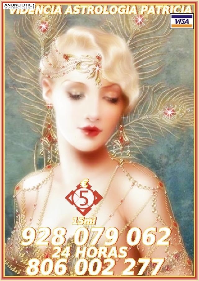 Oferta Tarot Visa Patricia  928 079 062 desde 5� 15mtos, las 24 horas a su 