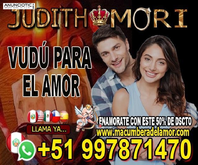 VUD&Uacute; PARA EL AMOR JUDITH MORI +51997871470