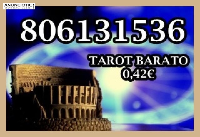 Tarot bueno y barato 0,42�/min Antonia 806 131 536.--