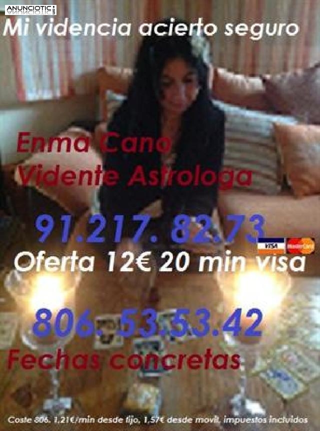 Enma Cano, vidente y astr&oacute;loga desde hace a&ntilde;os, 806 535 342.