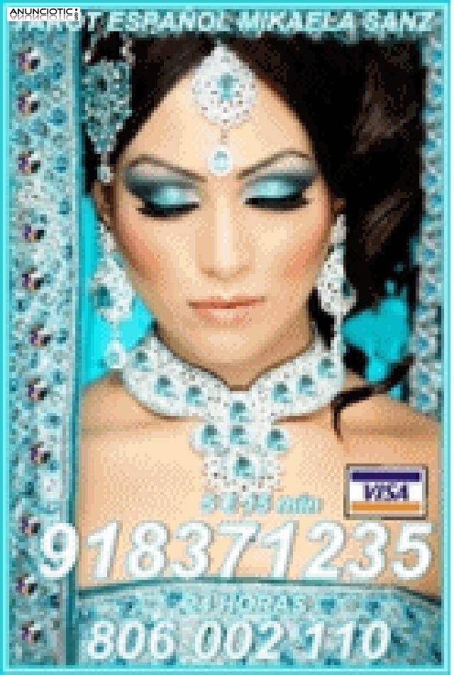 Tarot Mikaela Sanz 918 371 235 desde 5� 15 mts, 8� 20mts y 10� 30 mtos.de e