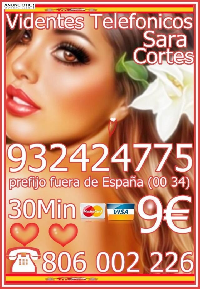 Tarot  Sara Cortes 932 424 775  desde 4� 15 min, 7� 20mts 9� 30mts. 60M 20 
