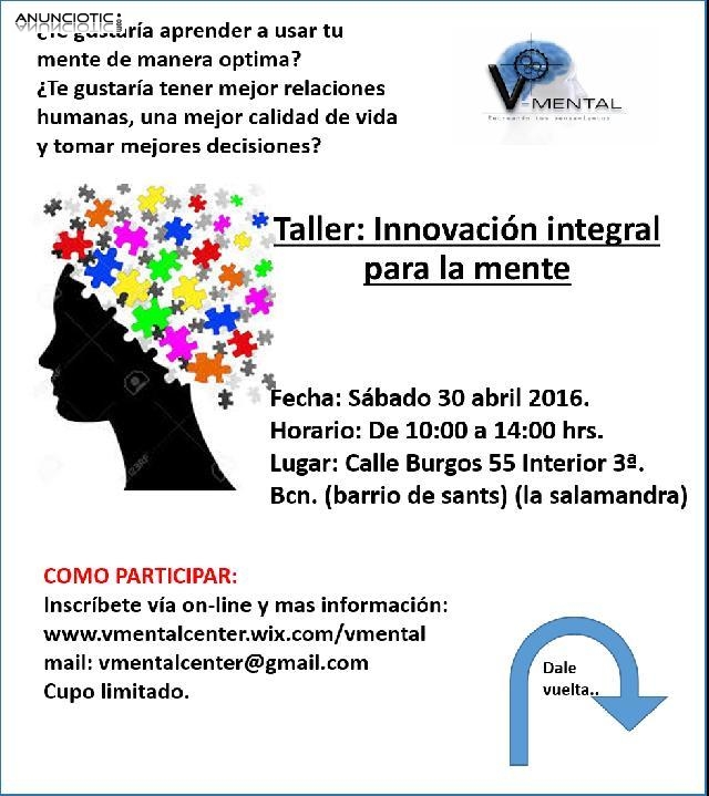 Taller: Innovaci&oacute;n integral para la mente