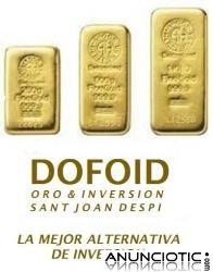 Siempre se paga m&aacute;s por su oro en Dofoid