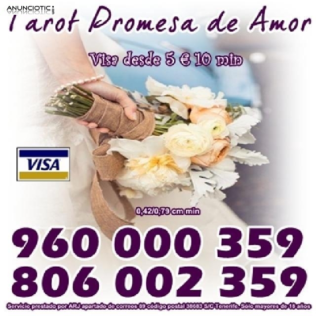 Tarot Promesa de Amor 0,42 cm min. Oferta Tarot por Visa 10� 20min. 