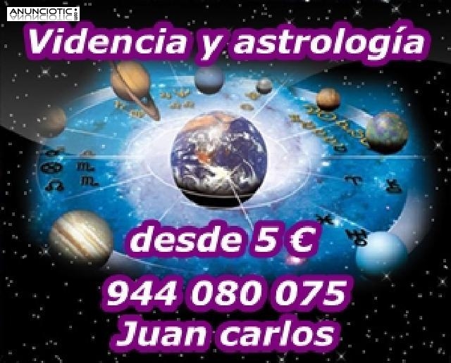 Vidente astrologo Juan Carlos. Barato Visa desde 5�/10min: 944080075