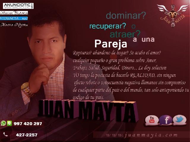 ♥♥♥ juan mayta ♥♥♥ poderoso vidente