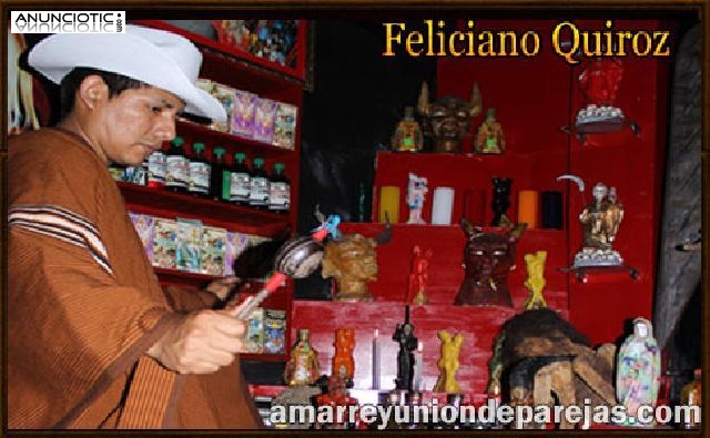 Atrae y amor eterno y la felicidad a su vida ?&iquest;Vidente Feliciano Quiroz?