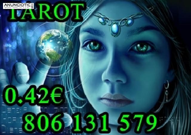 Tarot muy economico y barato 0.42� MARTA GALVEZ 806 131 579 
