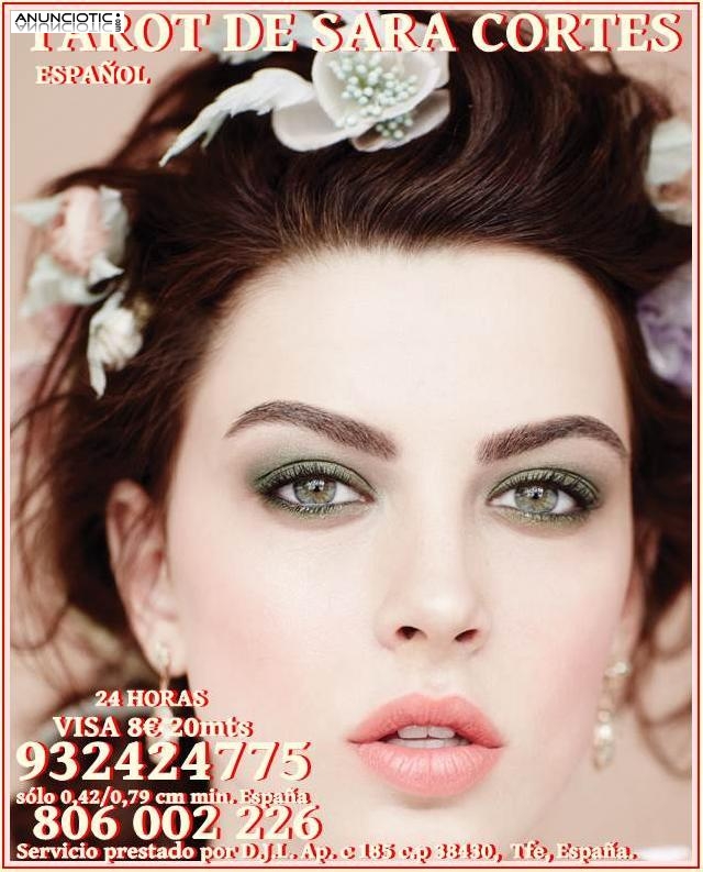 Tarot Visa  Sara Cortes 932 424 775  desde 5� 15 min, 8� 20mts 10