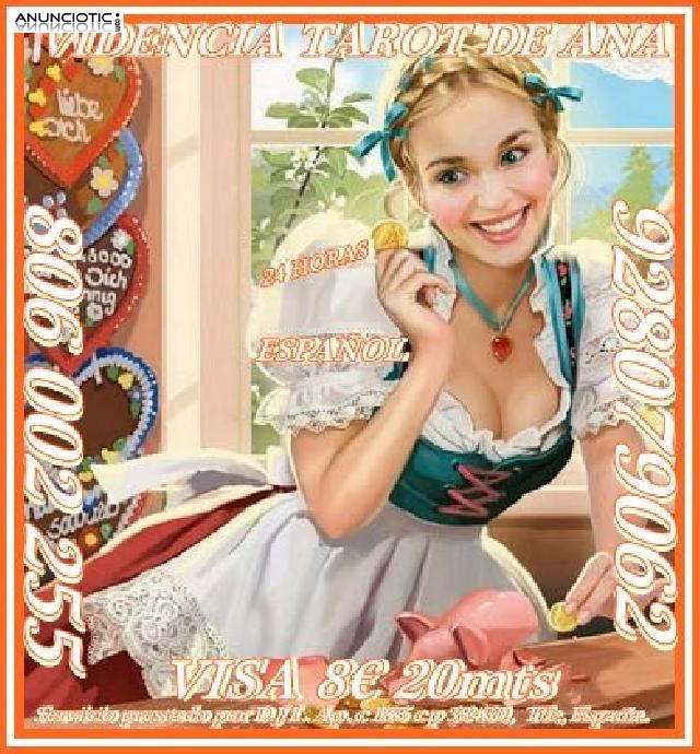  Tarot De Ana Visa 928079062 Economica 5�/15M Y 8�/20 M De Espa&ntilde;a