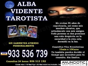 ALBA  vidente,tarotista 933536739  15 min x 10�uros