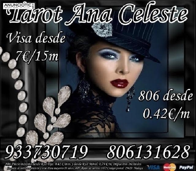 Ana Celeste una consulta seria y honesta Visa desde 7�/15m///
