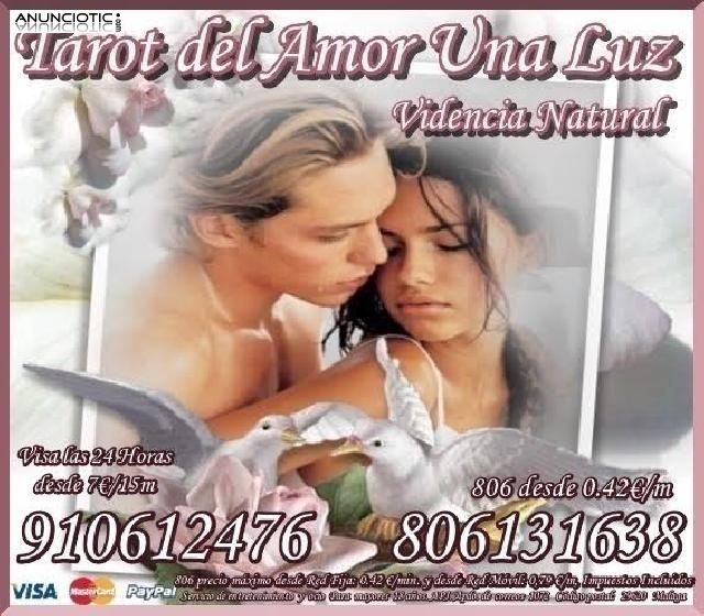 Tarot del Amor UNA LUZ Visa desde 7�/15m*******