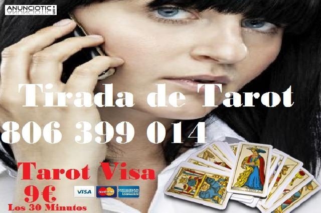 Tarot 806 399 014/Tarot Visa/9 � los 30 Min