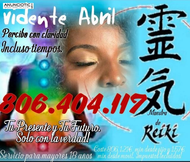 Abril Medium Vidente 806404117, tarot garantizado