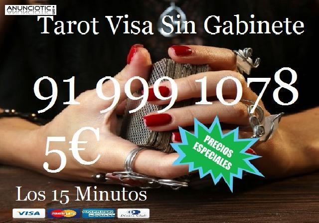 Tarot Visa/5 � los 15 Min/Sin Gabinete