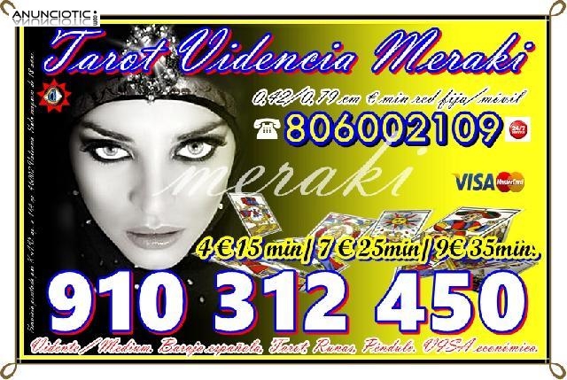 TAROT VISA  BARATO 4 � 15 min. 7� 25 min.9 � 35min. 910 312 450 - 806002109