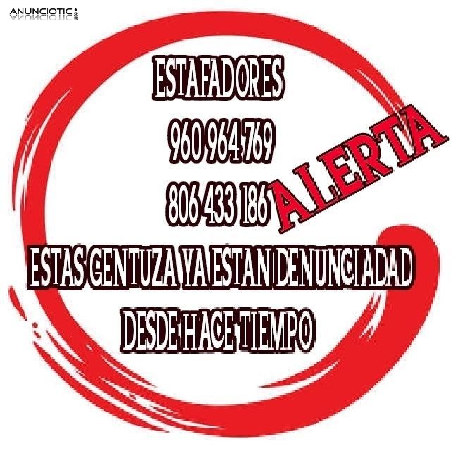 CUIDADO ESTAFADORES 960 964 769 y 806 433 186