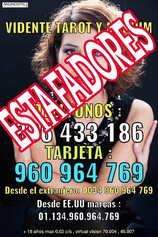 CUIDADO ESTAFADORES 960 964 769 y 806 433 186
